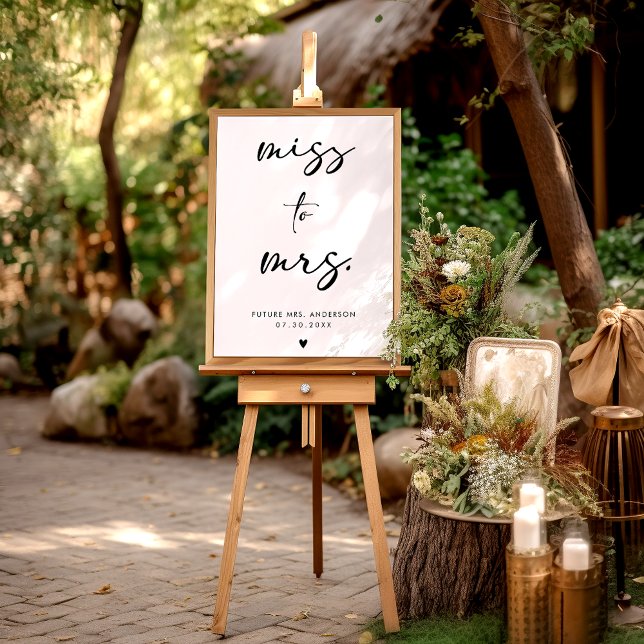 Miss To Mrs. Modern Black Handwriting Script Sign Poster (Von Creator hochgeladen)