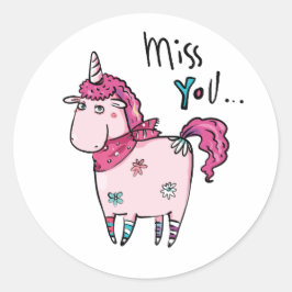 Miss You Unicorn Runder Aufkleber