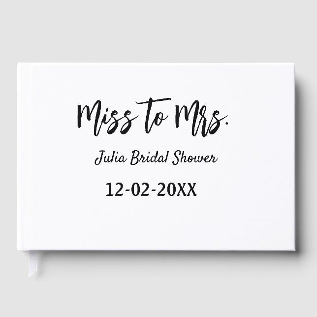Miss zu Mrs. Brautparty stylish simple add name Gästebuch (Vorderseite)