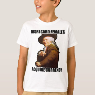 Missachtungs-Frauen erwerben Währung T-Shirt