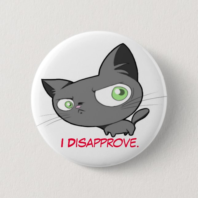 Missbilligungs-Miezekatzeknopf Button (Vorderseite)