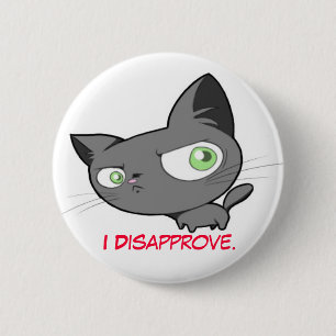 Missbilligungs-Miezekatzeknopf Button