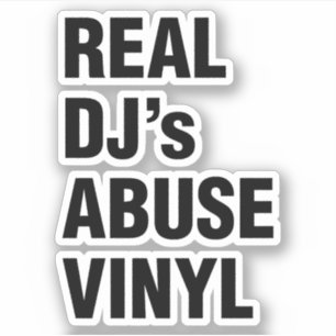 MISSBRAUCHS-VINYL WIRKLICHEN DJ AUFKLEBER