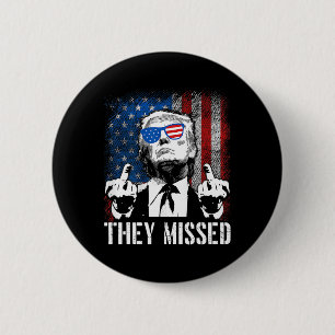 Missed Donald Trump Shot Trump 2024 US American Fl Button