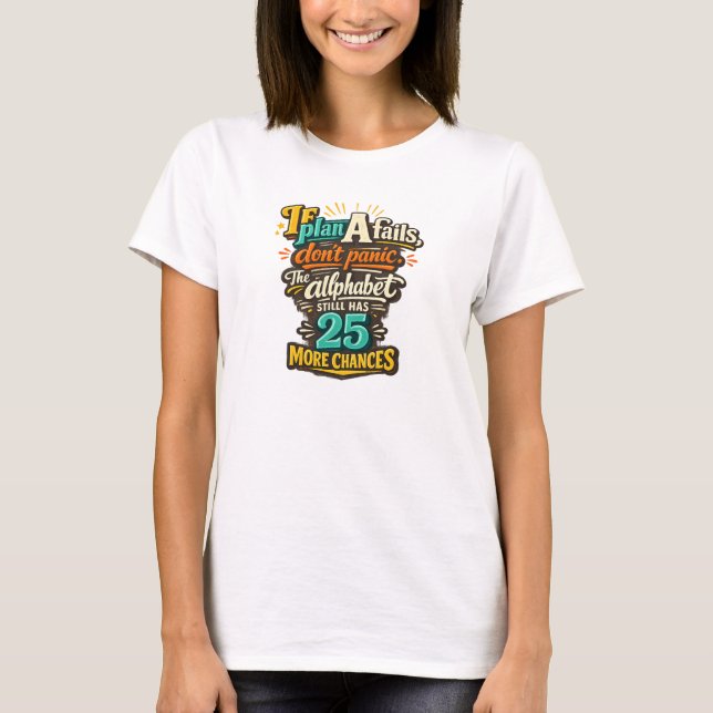 Misserfolg  T-Shirt (Vorderseite)