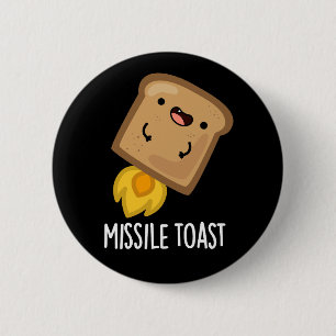 Missile Toast Funny Mistletoe Puns Dark BG Button