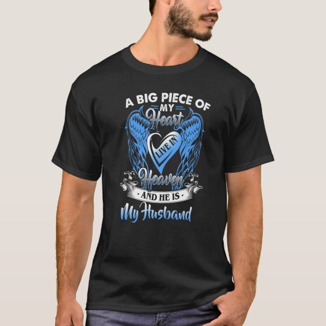 Missing My Husband In Heaven Memories Of My Husban T-Shirt (Vorderseite)