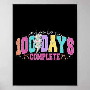 Mission 100 Tage abgeschlossen 100 Tage der Schule Poster