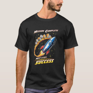 Mission erfüllt nächster Halt Erfolg 5. Klasse Abs T-Shirt