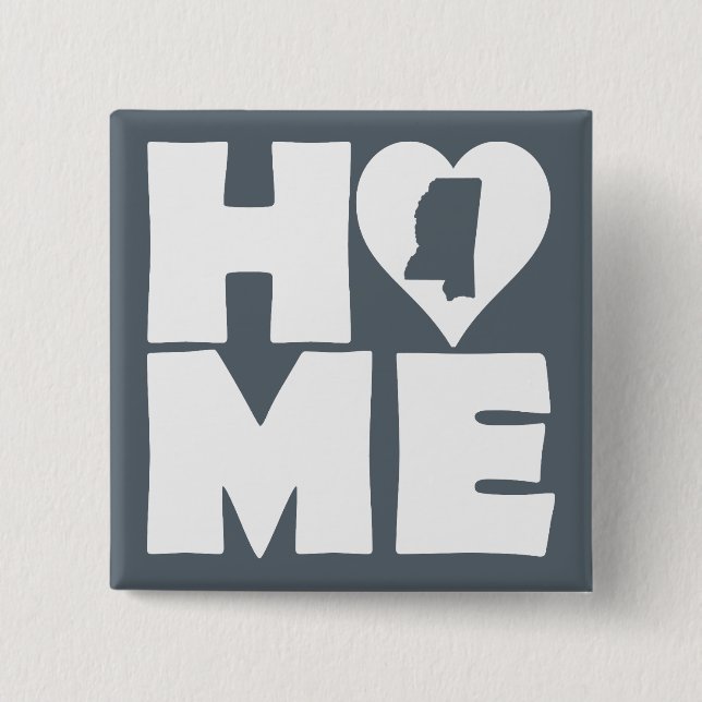 Mississippi Home Heart State Button Badpin (Vorderseite)