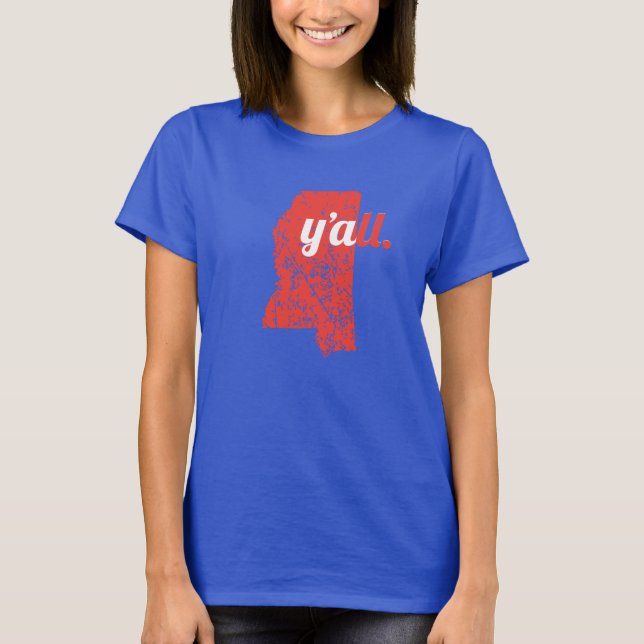 Mississippi Sie! T-Shirt (Vorderseite)