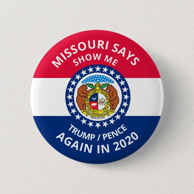 Missouri sagt Show Me Button (Vorderseite)