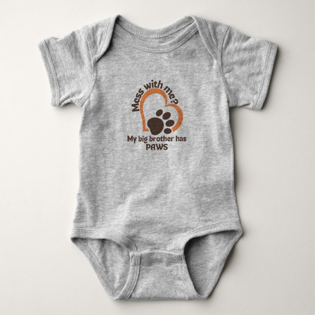 Mist mit mir? Mein großer Bruder hat Pfoten Baby Strampler (Vorderseite)