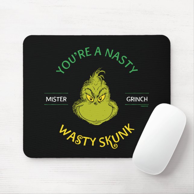 Mister Grinch | Du bist ein Ekliger Wasty Skunk Mousepad (Mit Mouse)