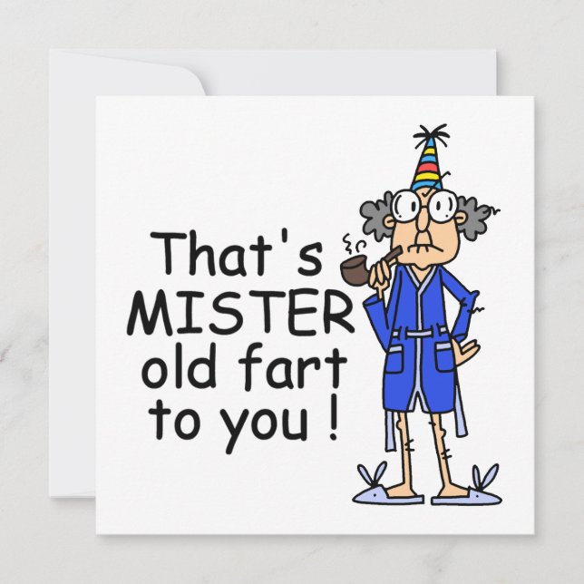 Mister Old Furz Birthday Spaß Karte (Vorderseite)