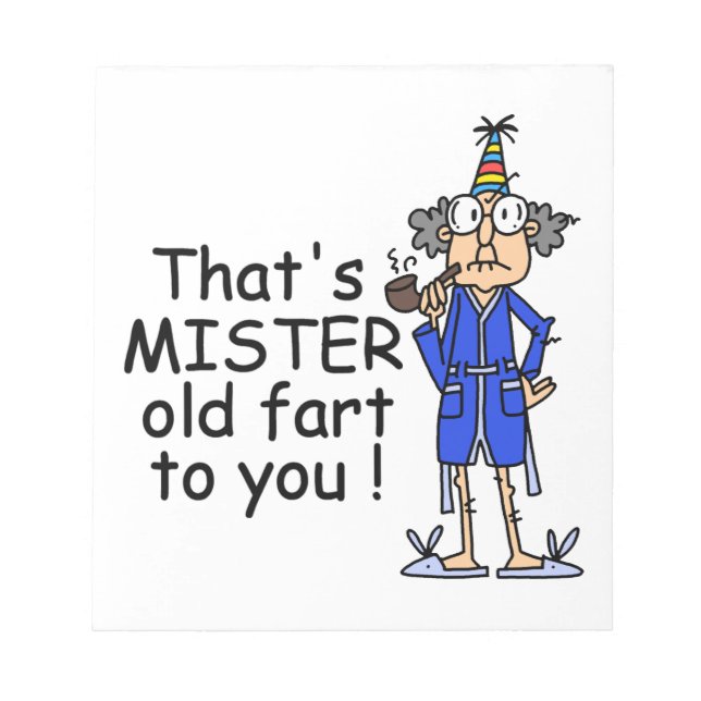 Mister Old Furz Birthday Spaß Notizblock (Vorderseite)