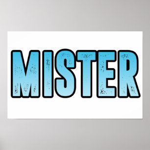 Mister Poster