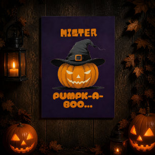 Mister Pumpk-A-Boo Halloween-Kürbis Poster