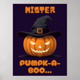 Mister Pumpk-A-Boo Halloween Pumpkin Poster