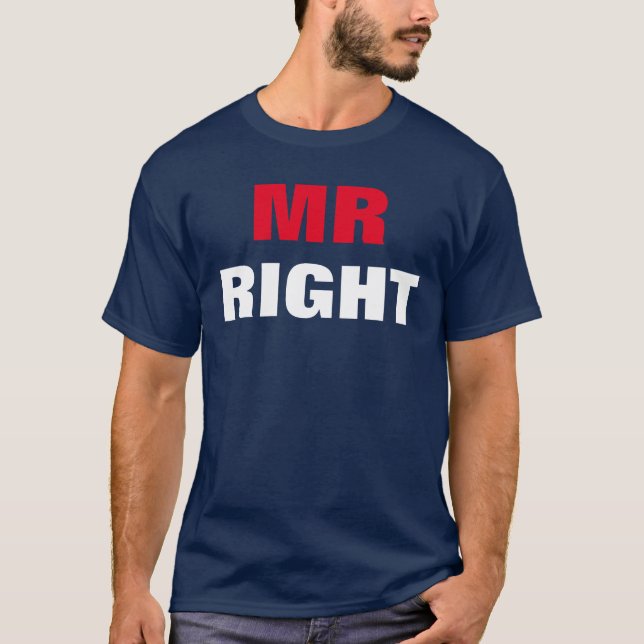 Mister Right Funny Navy Blue T-Shirt (Vorderseite)