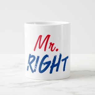 Mister Right Jumbo-Tasse