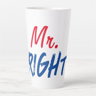 Mister Right Milchtasse