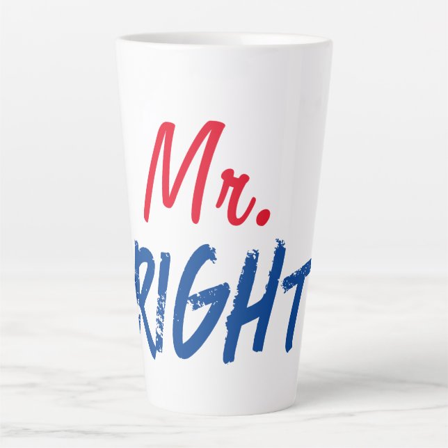 Mister Right Milchtasse (Vorderseite)