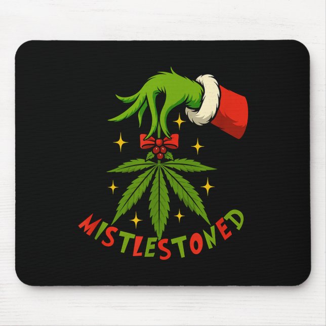 Mistlestoned Weed Leaf Funny Stoner Christmas  Mousepad (Vorne)