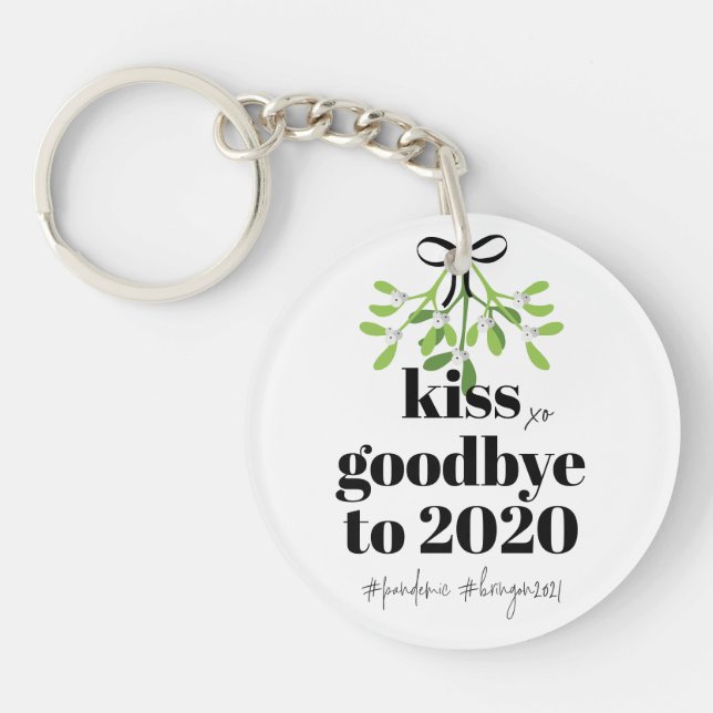 Mistletoe Kiss Goodbye to 2020 Do-Over Funny Spaß Schlüsselanhänger (Vorderseite)