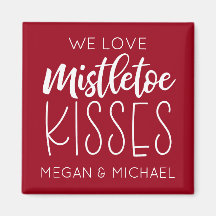 Mistletoe Kisses Typografie Red Christmas Magnet