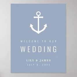 Misty Morning Blue Gray Nautical Anchor Willkommen Poster