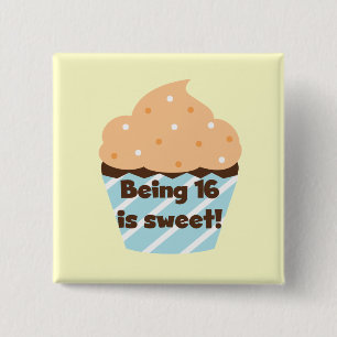 Mit 16 ist Sweet Birthday T Shirts und Geschenke Button
