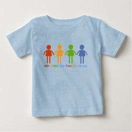 Mit A wenig Hilfe von meinen Freunden Baby T-shirt