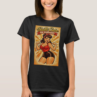 Mit Absicht süß gebaut – Klassische Bombshell T-Shirt