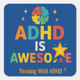 Mit ADHD R tauchen" ist ADHD Phantastisch" Quadratischer Aufkleber