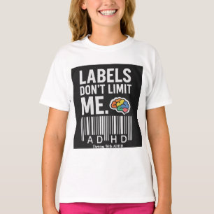 Mit ADHS erfolgreich sein *Etiketten begrenzen mic T-Shirt
