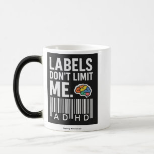 Mit ADHS erfolgreich sein * Labels begrenzen mich Verwandlungstasse