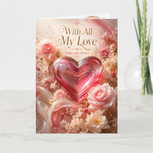 Mit all meiner Liebe Romantische Rose Herz Gruß Karte