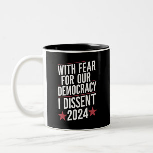 Mit Angst um unsere Demokratie widerspreche ich 20 Zweifarbige Tasse