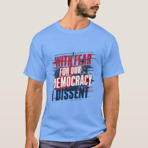 MIT ANGST VOR UNSEREM DEMOKRATISCHEN ABFALL T-Shirt