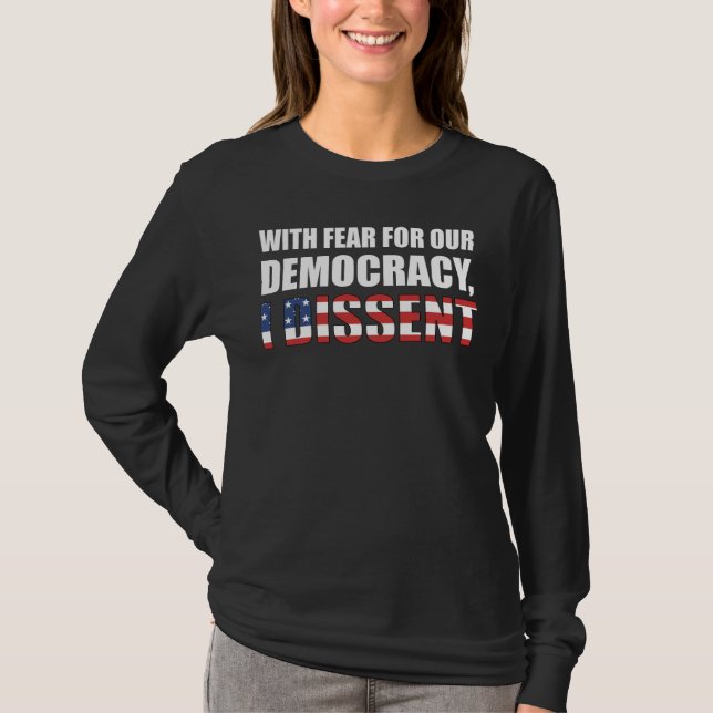 Mit Angst vor unserer Demokratie verweigere ich mi T-Shirt (Vorderseite)