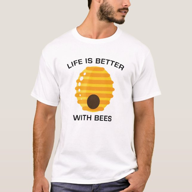 Mit Bienen ist das Leben besser T-Shirt (Vorderseite)