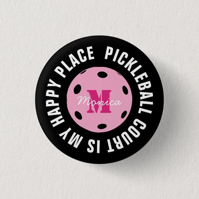 Mit dem ersten Pickleball Court ist mein glücklich Button (Vorderseite)