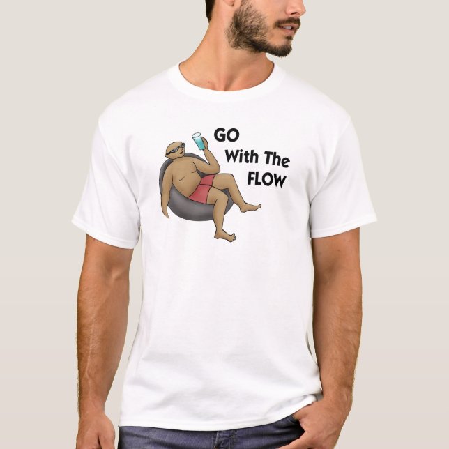 Mit dem Fluss gehen T-Shirt (Vorderseite)