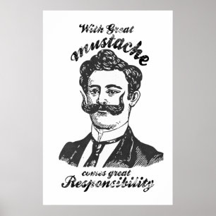 Mit dem großen Schnurrbart kommt große Poster