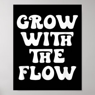 Mit dem Motivationsangebot für den Fluss wachsen Poster
