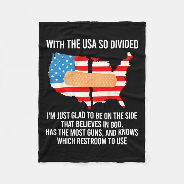 Mit den USA, die so gespalten sind, bin ich einfac Fleecedecke (Vorderseite)