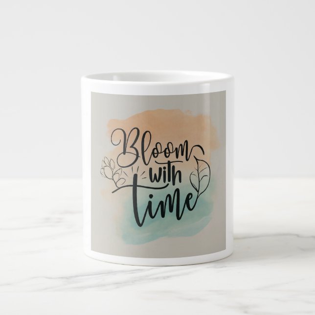 Mit der Zeit blühen Jumbo-Tasse (Vorderseite)