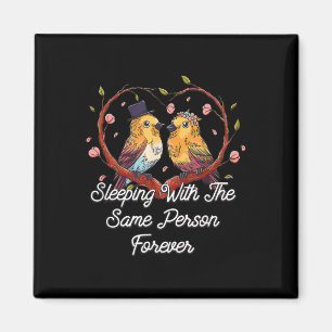 Mit derselben Person schlafen Ehe Hochzeit Heirat Magnet