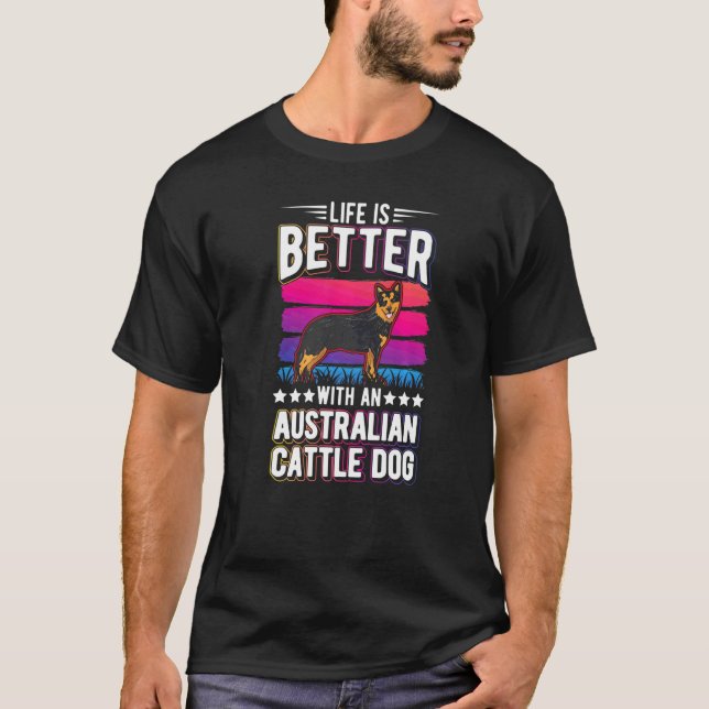 Mit einem australischen Cattle Dog  1 T-Shirt (Vorderseite)